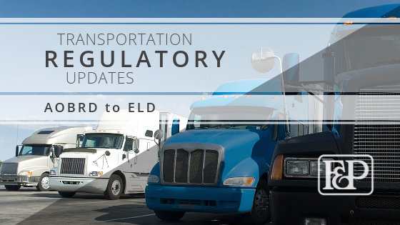 Transportation Regulatory Updates: AOBRD to ELD