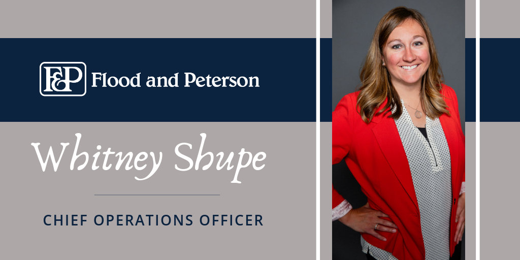 Flood and Peterson names Whitney Shupe as Chief Operations Officer