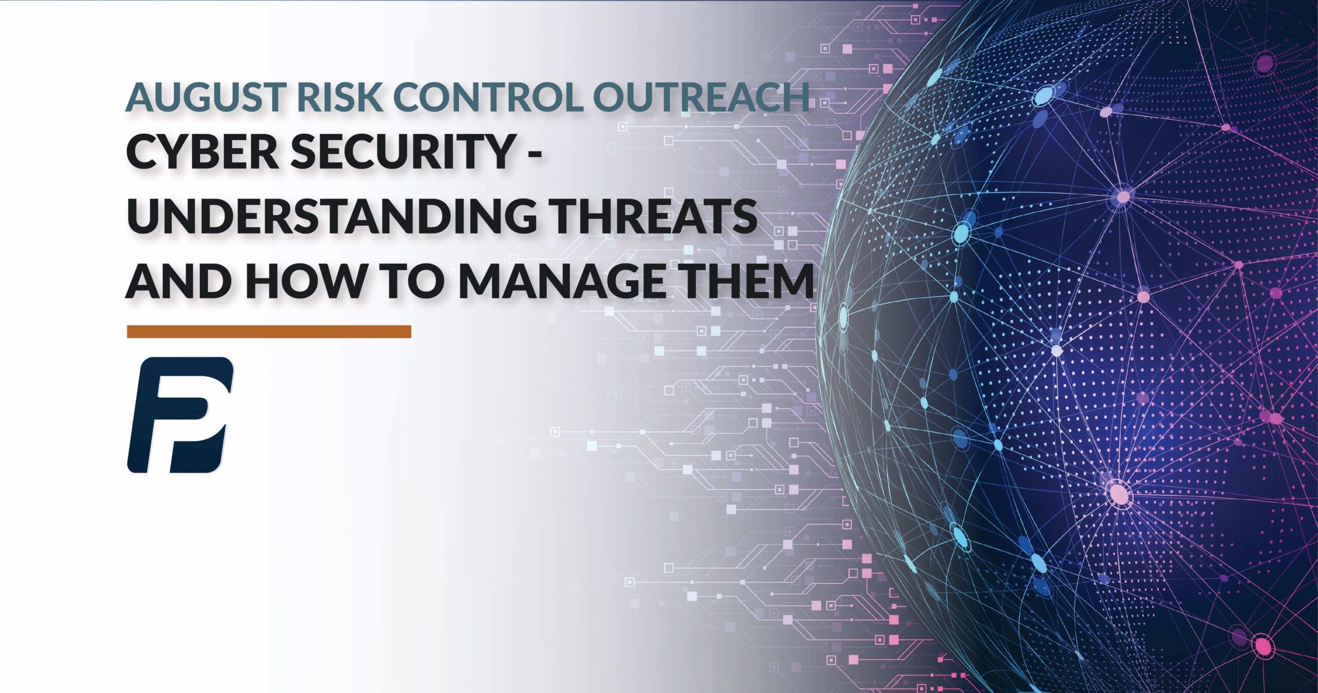 August Risk Control Outreach