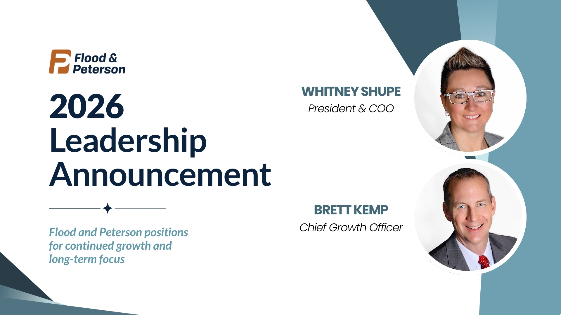 Flood and Peterson Announces Leadership Appointments